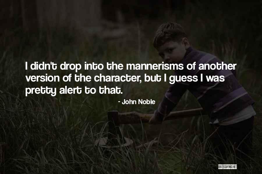 Another Version Of Me Quotes By John Noble Another Version Of Me Quotes By John Noble