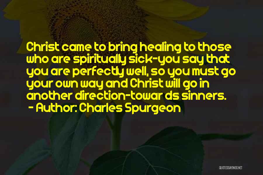 Another Way To Say Quotes By Charles Spurgeon