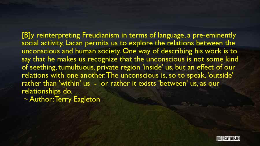 Another Way To Say Quotes By Terry Eagleton