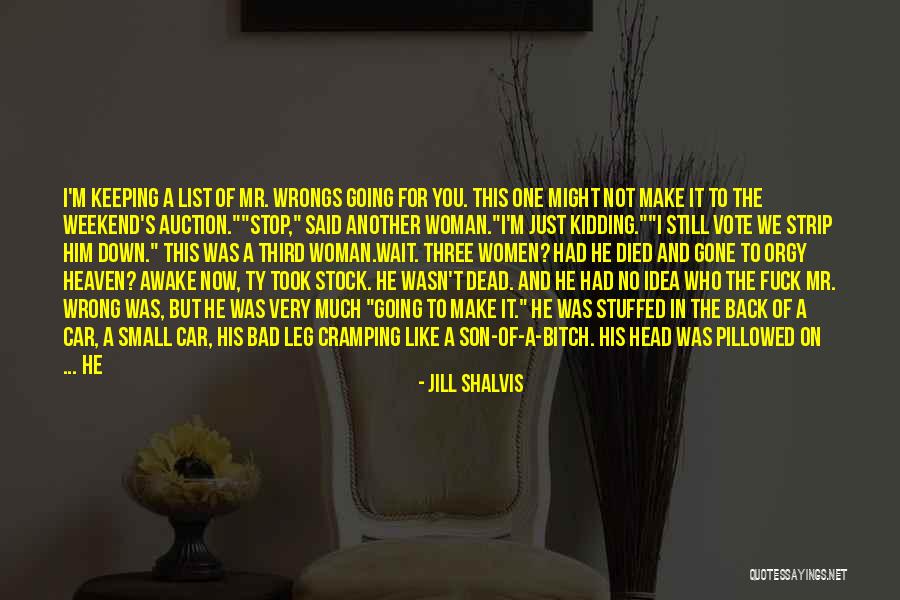 Another Weekend Over Quotes By Jill Shalvis