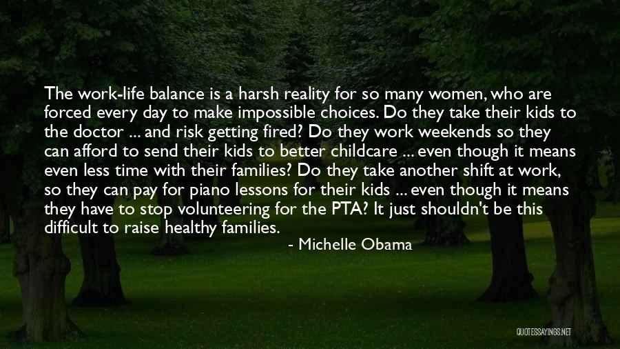 Another Weekend Over Quotes By Michelle Obama