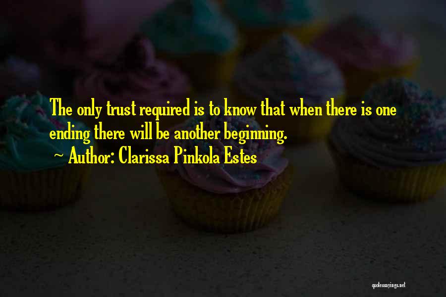 Another Woman Quotes By Clarissa Pinkola Estes