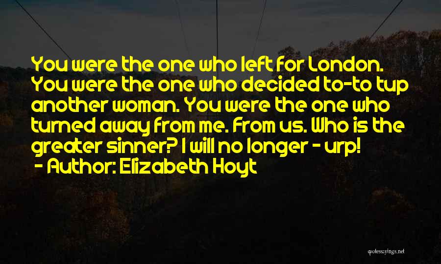 Another Woman Quotes By Elizabeth Hoyt