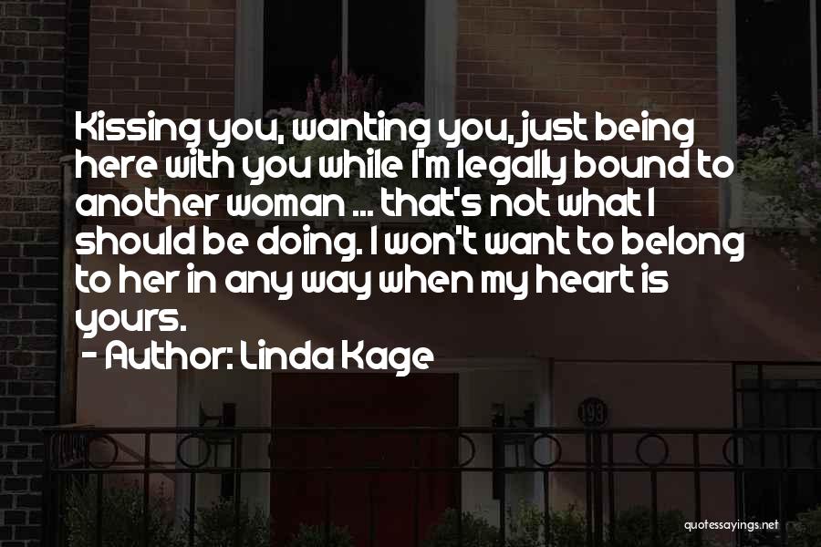 Another Woman Quotes By Linda Kage