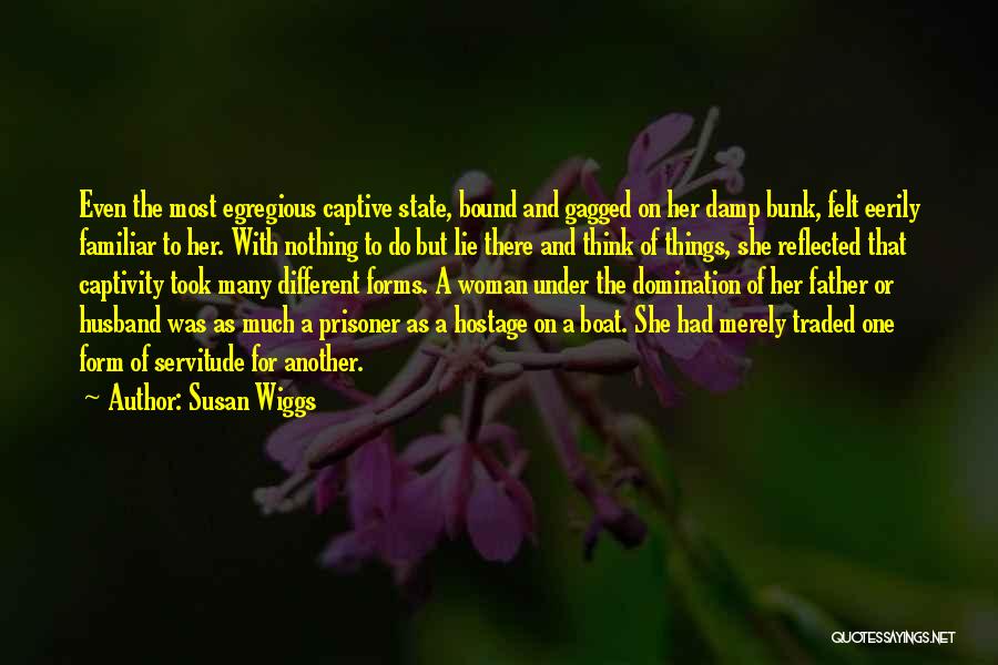 Another Woman Quotes By Susan Wiggs