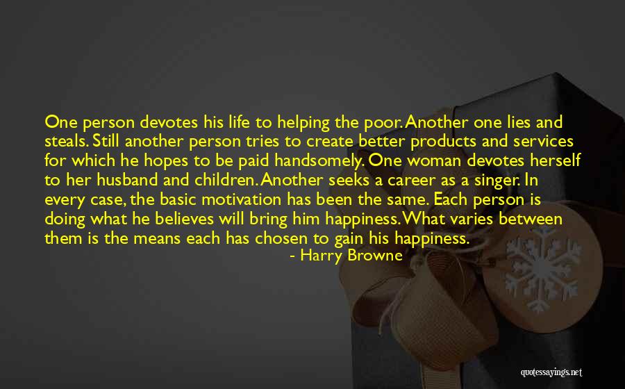 Another Woman's Husband Quotes By Harry Browne Another Woman's Husband Quotes By Harry Browne