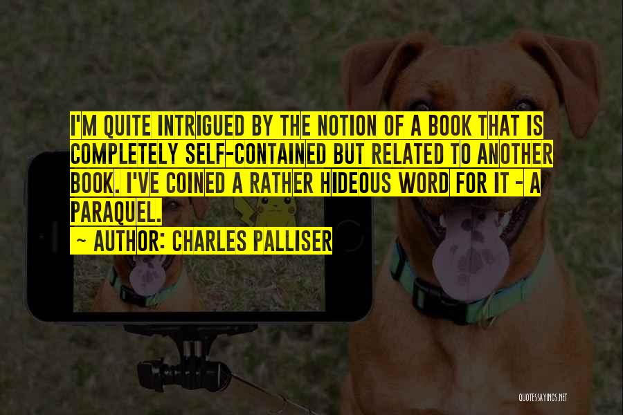Another Word For Quotes By Charles Palliser