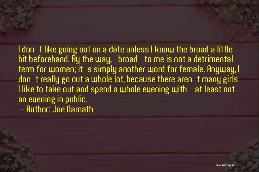 Another Word For Quotes By Joe Namath