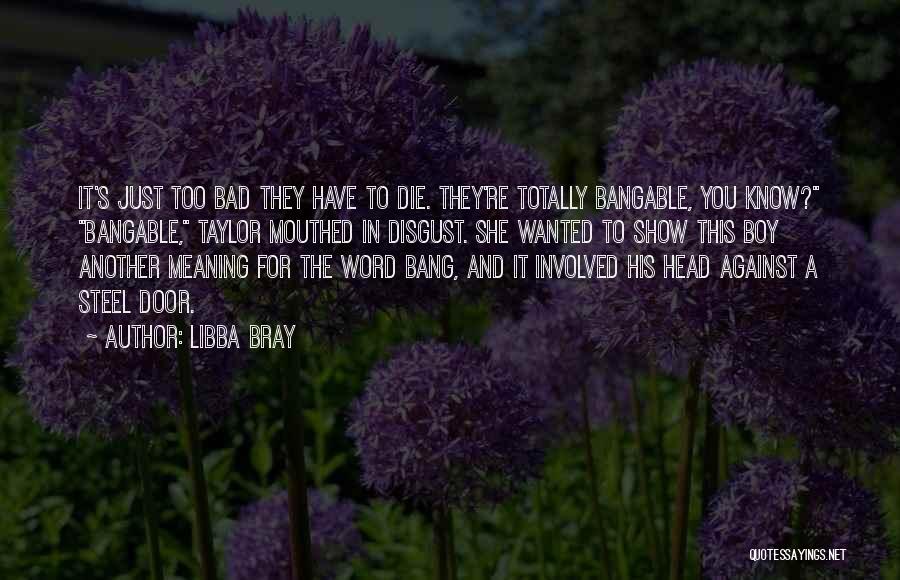 Another Word For Quotes By Libba Bray