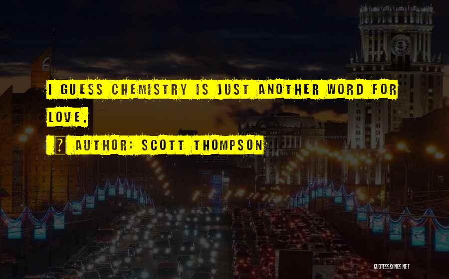 Another Word For Quotes By Scott Thompson