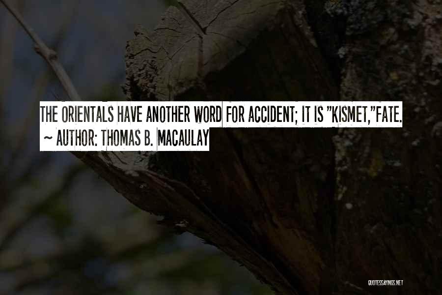 Another Word For Quotes By Thomas B. Macaulay