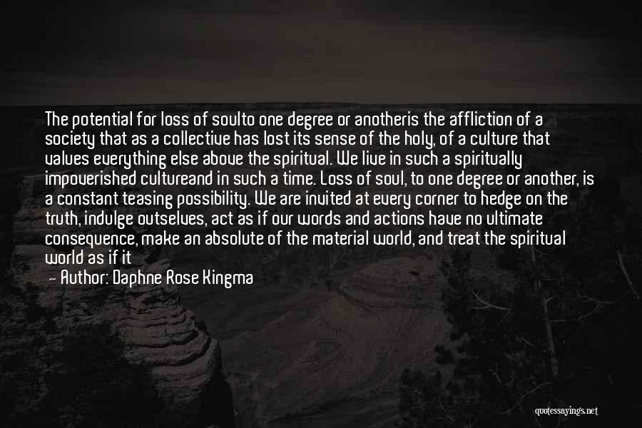 Another World Quotes By Daphne Rose Kingma