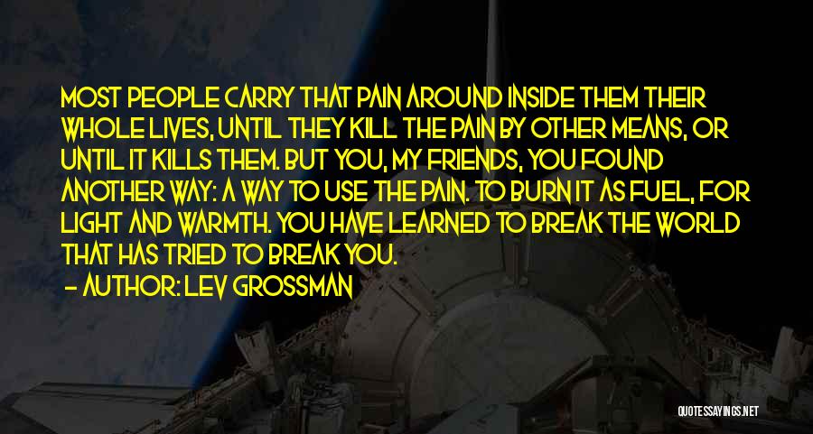 Another World Quotes By Lev Grossman