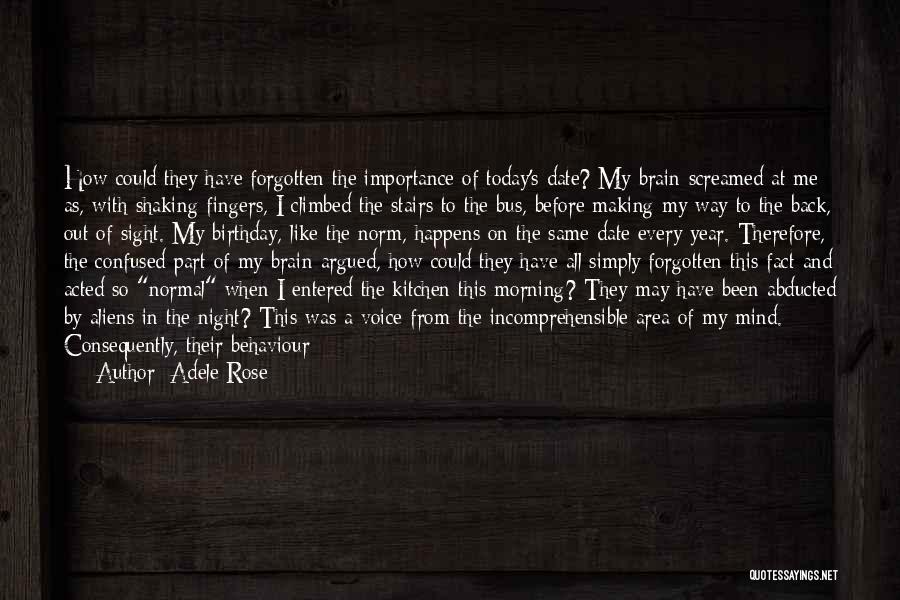 Another Year Another Birthday Quotes By Adele Rose