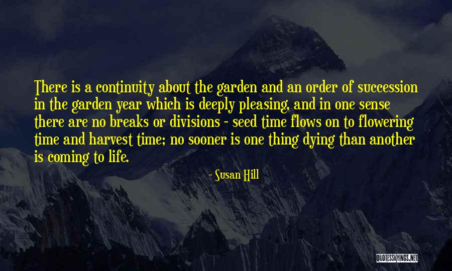 Another Year Another Life Quotes By Susan Hill Another Year Another Life Quotes By Susan Hill