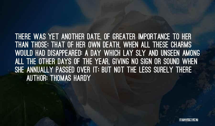 Another Year Has Passed Quotes By Thomas Hardy