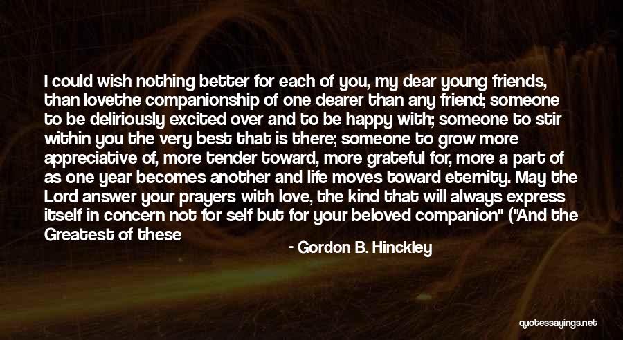 Another Year Of Life Quotes By Gordon B. Hinckley