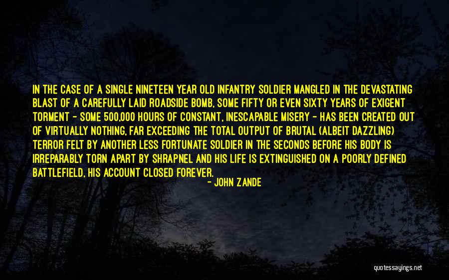 Another Year Of Life Quotes By John Zande