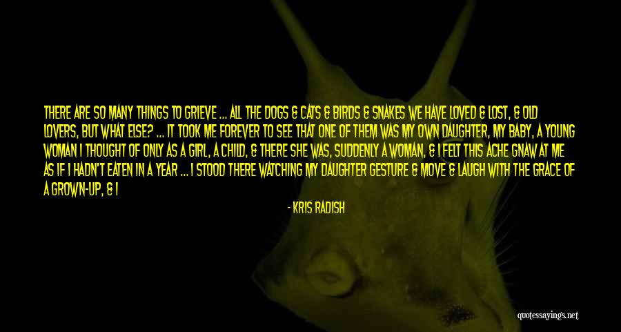 Another Year Of Life Quotes By Kris Radish