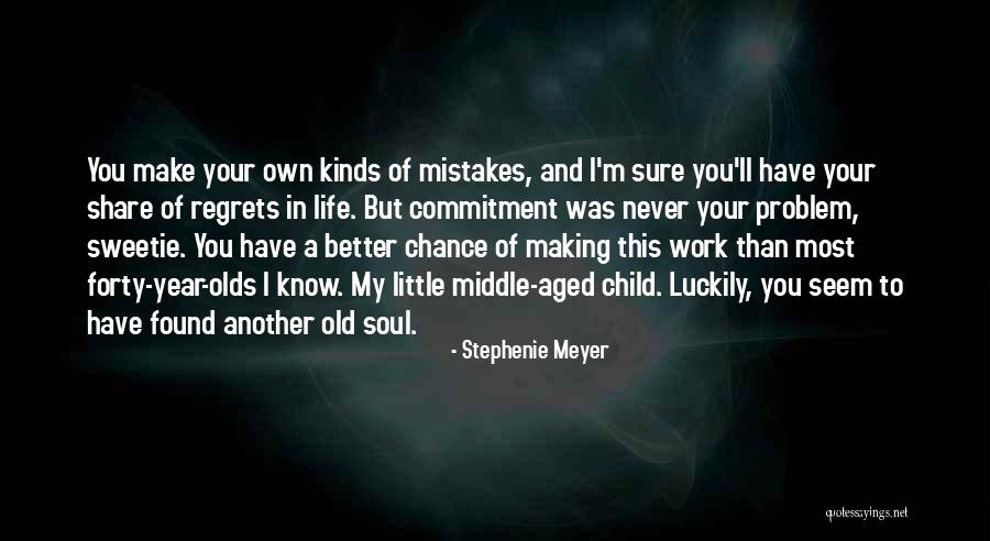 Another Year Of Life Quotes By Stephenie Meyer