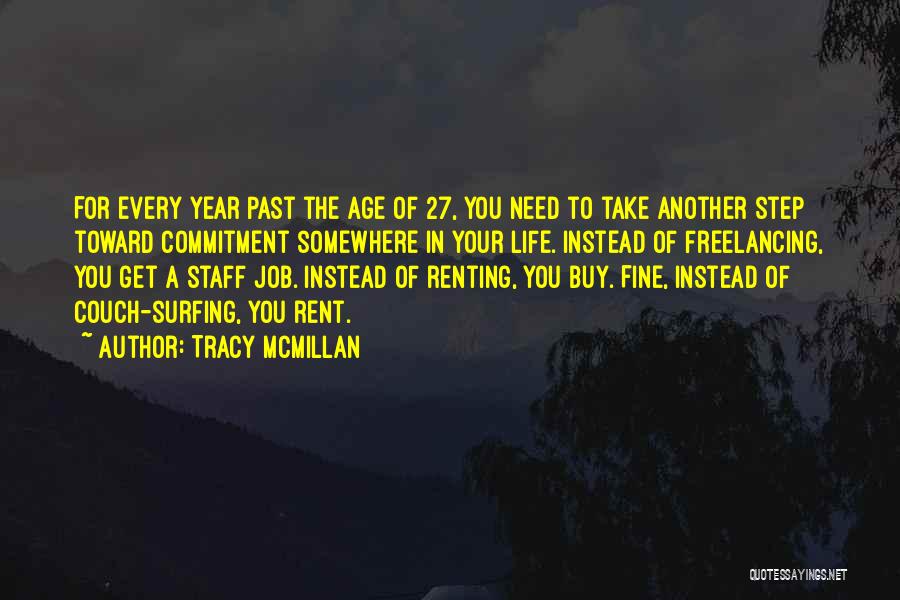 Another Year Of Life Quotes By Tracy McMillan