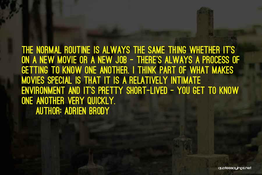 Another You Movie Quotes By Adrien Brody