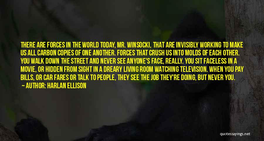 Another You Movie Quotes By Harlan Ellison