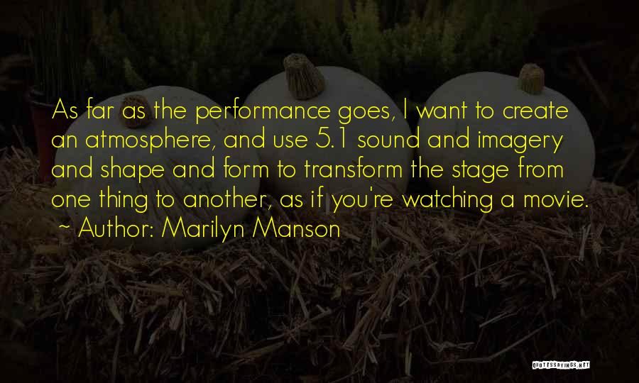 Another You Movie Quotes By Marilyn Manson