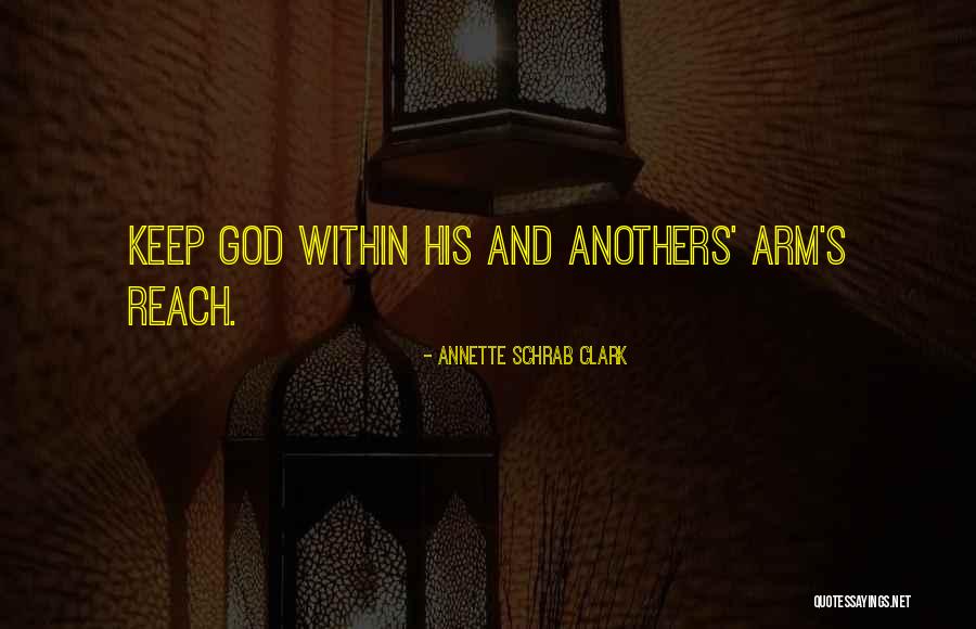 Anothers Quotes By Annette Schrab Clark Anothers Quotes By Annette Schrab Clark