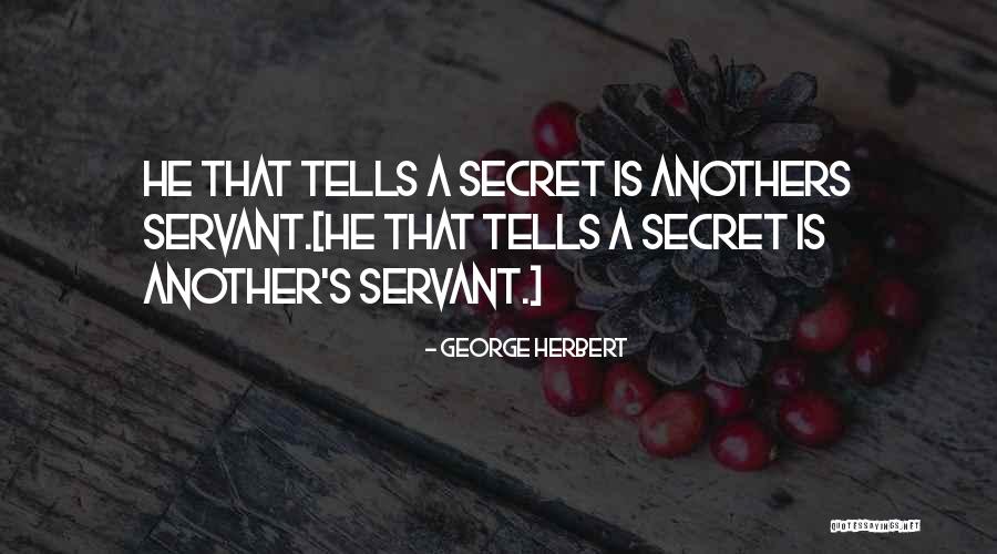 Anothers Quotes By George Herbert Anothers Quotes By George Herbert