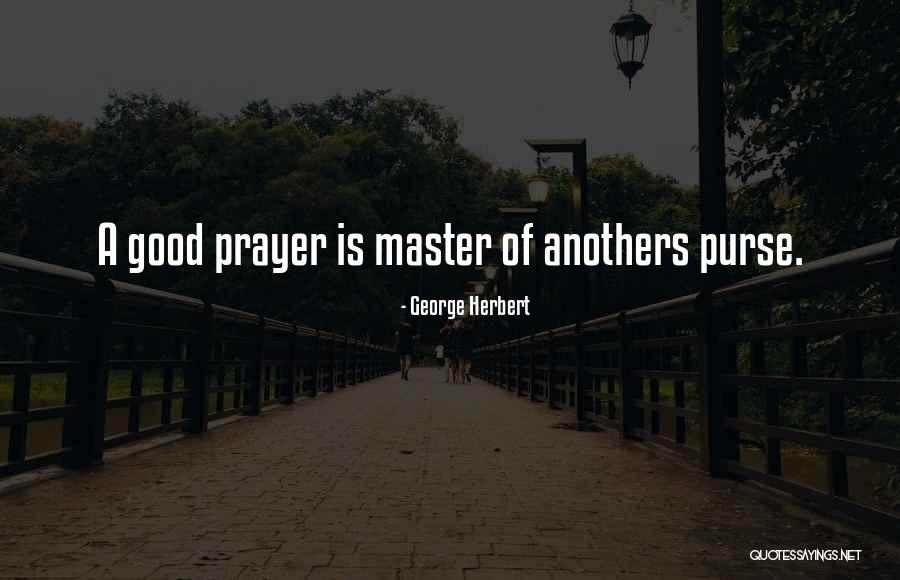 Anothers Quotes By George Herbert Anothers Quotes By George Herbert