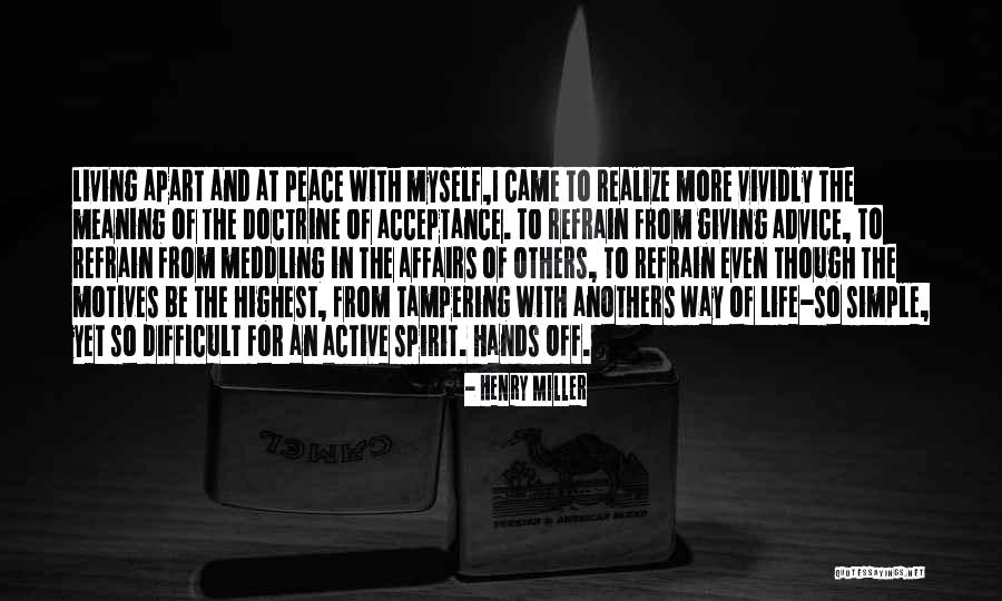 Anothers Quotes By Henry Miller Anothers Quotes By Henry Miller