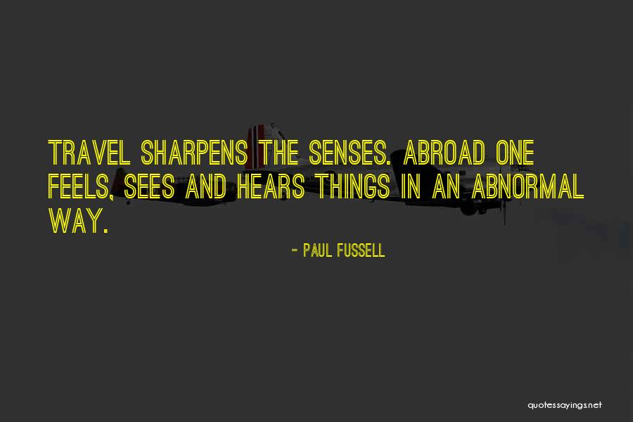 Anothers Quotes By Paul Fussell Anothers Quotes By Paul Fussell