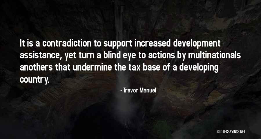 Anothers Quotes By Trevor Manuel Anothers Quotes By Trevor Manuel
