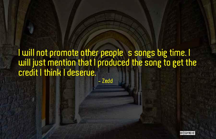 Anothersorld1988 Quotes By Zedd Anothersorld1988 Quotes By Zedd