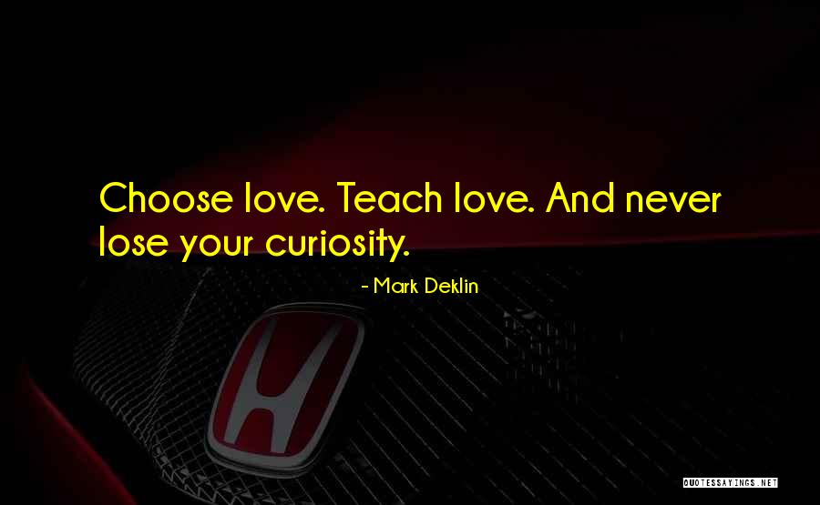 Anouk Matton Quotes By Mark Deklin Anouk Matton Quotes By Mark Deklin