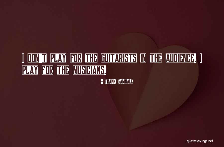 Anousheh School Quotes By Frank Gambale