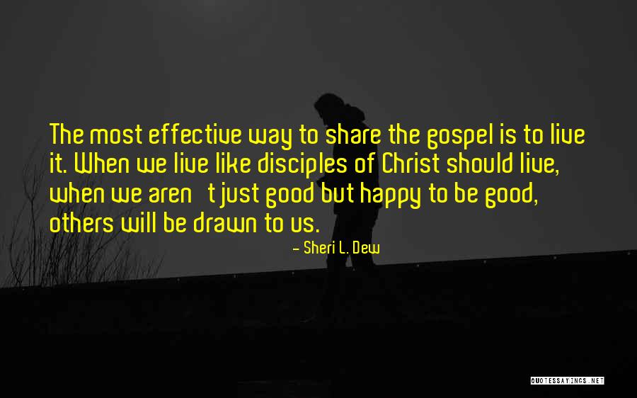 Anoushka Garin Quotes By Sheri L. Dew Anoushka Garin Quotes By Sheri L. Dew