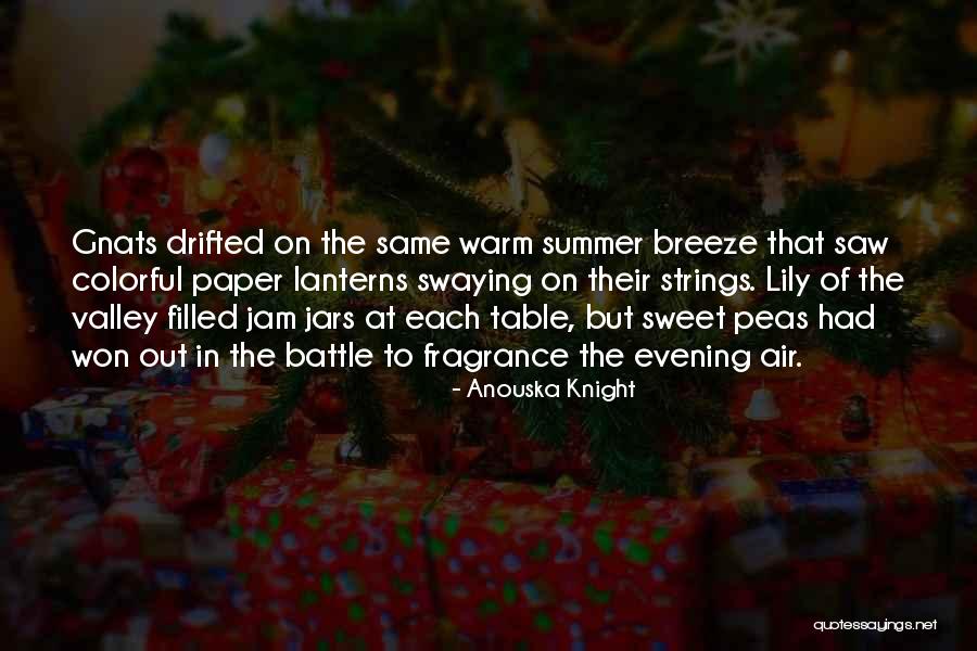 Anouska Lily Quotes By Anouska Knight Anouska Lily Quotes By Anouska Knight