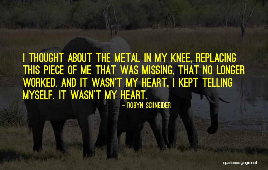 Anpthers Quotes By Robyn Schneider Anpthers Quotes By Robyn Schneider