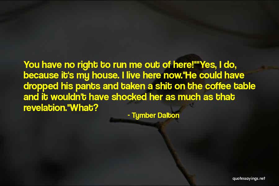 Anrede Auf Quotes By Tymber Dalton Anrede Auf Quotes By Tymber Dalton