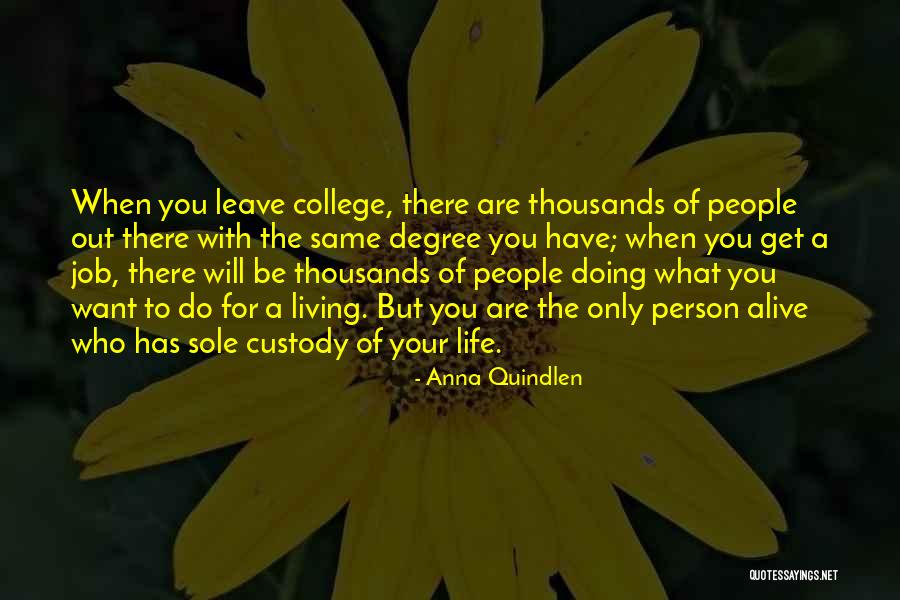 Anreise Quotes By Anna Quindlen