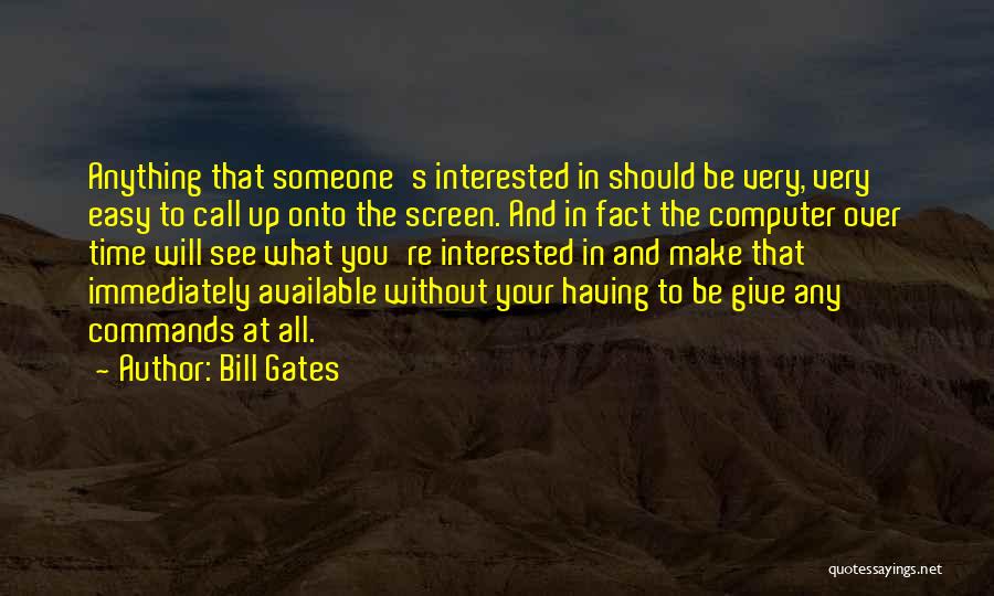 Anreise Quotes By Bill Gates