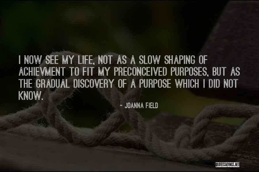 Ansamblu De Dans Quotes By Joanna Field Ansamblu De Dans Quotes By Joanna Field