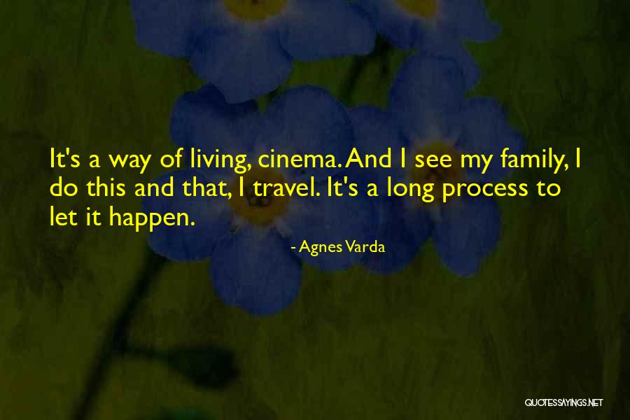 Ansara Restaurant Quotes By Agnes Varda Ansara Restaurant Quotes By Agnes Varda
