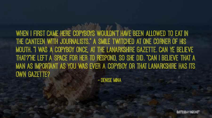 Ansatte Nilfisk Quotes By Denise Mina Ansatte Nilfisk Quotes By Denise Mina