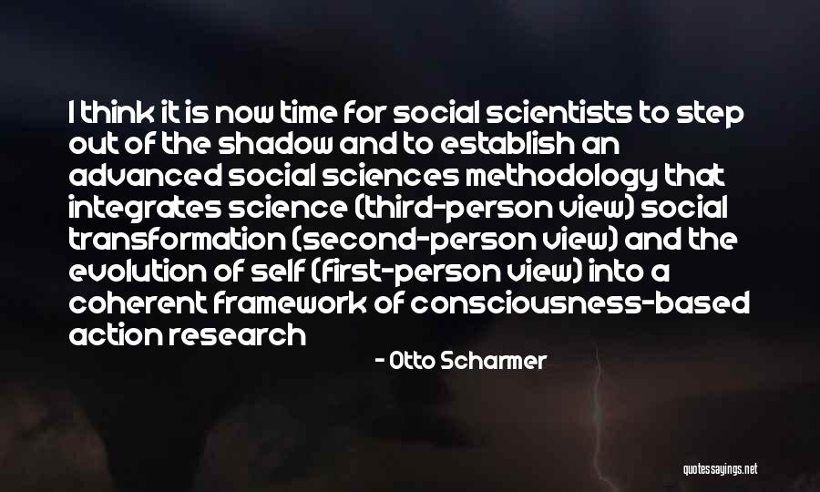 Anschutz Medical Campus Quotes By Otto Scharmer Anschutz Medical Campus Quotes By Otto Scharmer