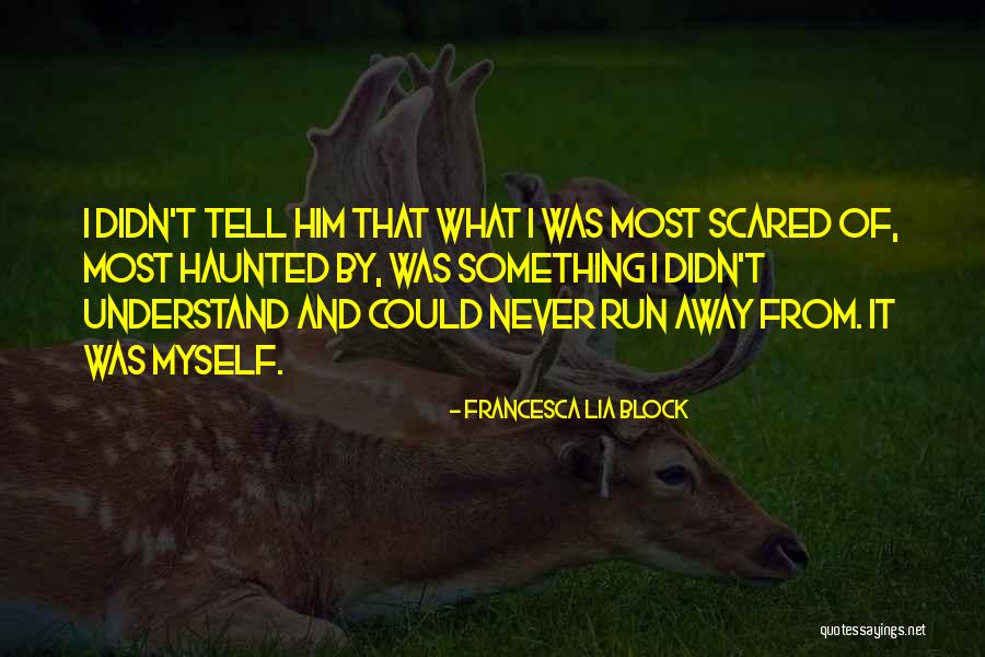 Anscombe Causality Quotes By Francesca Lia Block Anscombe Causality Quotes By Francesca Lia Block