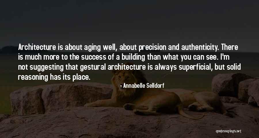 Ansdell Richard Quotes By Annabelle Selldorf Ansdell Richard Quotes By Annabelle Selldorf