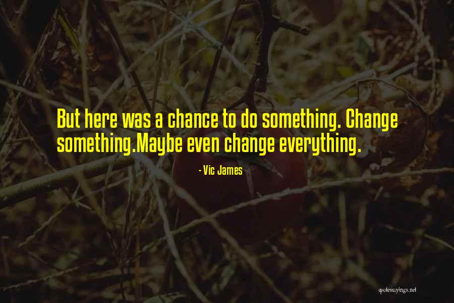 Ansdell Richard Quotes By Vic James Ansdell Richard Quotes By Vic James